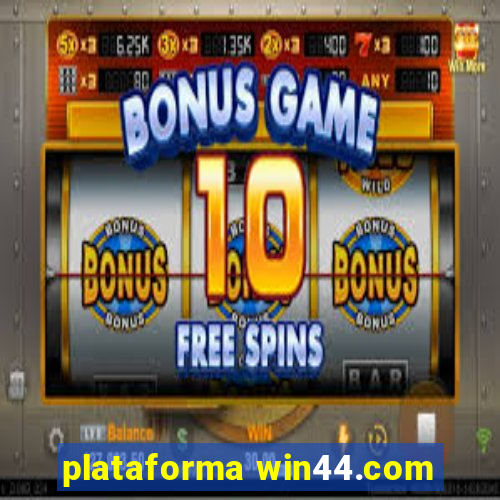 plataforma win44.com